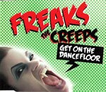 cover: Freaks - The Creeps (Get On The Dancefloor)