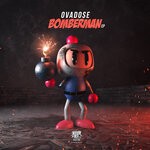 cover: Ovadose - Bomberman EP