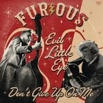 cover: Furious - Evil Little Eye