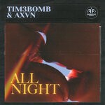 cover: Axvn|Tim3bomb - All Night