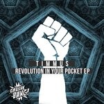 cover: Timmus - Revolution In Your Pocket