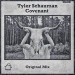 cover: Tyler Schauman - Covenant (Original Mix)