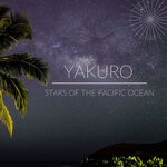 cover: Yakuro - Stars Of The Pacific Ocean