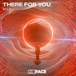 cover: Noface Records|Silla - There For You