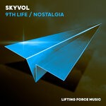 cover: Skyvol - 9th Life / Nostalgia