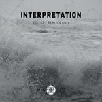 cover: Various - Interpretation Vol 03 (Remixes Only)