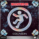 cover: Wanted Id - Cocagon EP