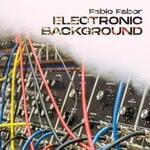 cover: Fabio Fabor - Electronic Background