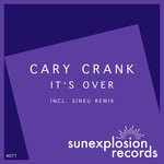 cover: Cary Crank - It's Over