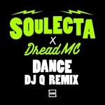 cover: Dread Mc|Soulecta - Dance (DJ Q Remix)