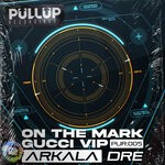 cover: Arkala Dre - On The Mark