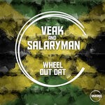 cover: Salaryman|Veak - Wheel Out Dat