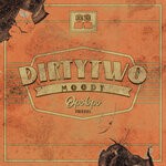 cover: Dirtytwo - Moody (OPOLOPO Tweak)