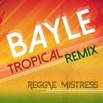 cover: Reggae Mistress|Bimbo Yance - Bayle (Tropical Remix)