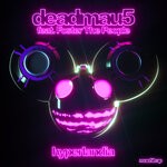 cover: deadmau5|Foster The People - Hyperlandia