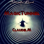 cover: Claude.m - Magic Tunnel