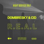 cover: Cid|Dombresky - R.E.A.L (Extended Mix)