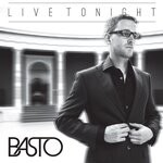 cover: Basto - Live Tonight