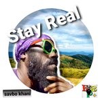 cover: Savbo Khani - Stay Real