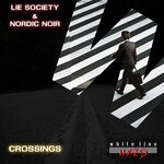 cover: Lie Society|Nordic Noir - Crossings