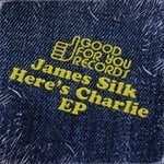 cover: James Silk - Here's Charlie