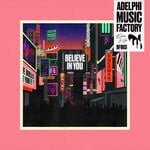 cover: Adelphi Music Factory - Believe In You