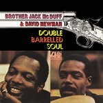 cover: Brother Jack Mcduff|David Newman - Double Barrelled Soul