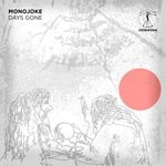 cover: Monojoke - Days Gone