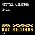 cover: Max Tocci|Alex Ptr - Circus