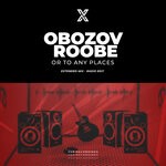 cover: Obozov|Roobe - Or To Any Places