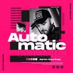 cover: Aaron Courtney - Automatic