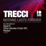 cover: Trecci - Nothing Lasts Forever