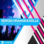 cover: Sergei Orange|Kelle - Brop The Dass