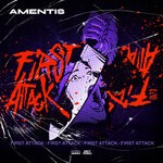 cover: Amentis - First Attack (Extended Mix)