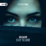 cover: Releazer - Easy To Love