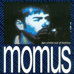 cover: Momus - The Ultraconformist Live Wilst Out Of Fashion