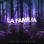 cover: Yusuf & Yasin - La Familia