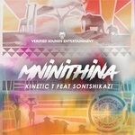 cover: Kinetic T|Sontshikazi - Mninithina (Original Mix)