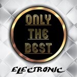 cover: Various - Only The Best Electronic Essential