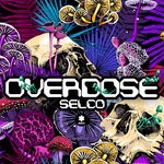 cover: Selco (be) - Overdose (Extended Mix - Explicit)