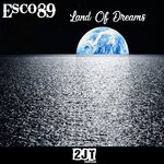 cover: Esco89 - Land Of Dreams