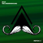 cover: Rege - The Underground