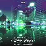 cover: Bridgey-b|Nobody - I Can Feel (Rik Reaper & X-Fadid Remix)