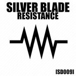 cover: Silver Blade - Resistance