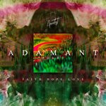 cover: Adamant (ger) - Faith, Hope & Love