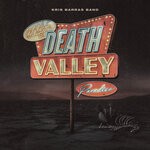 cover: Kris Barras Band - Death Valley Paradise