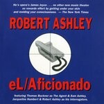 cover: Robert Ashley - EL/Aficionado