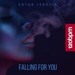 cover: Anton Ishutin - Falling For You