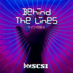 cover: Ben Scsi - Behind The Lines