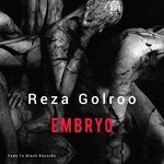 cover: Reza Golroo - Embryo